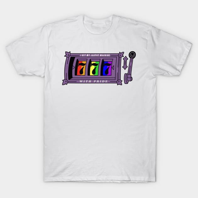 jackpot pride T-Shirt by Toilet TissueGhost